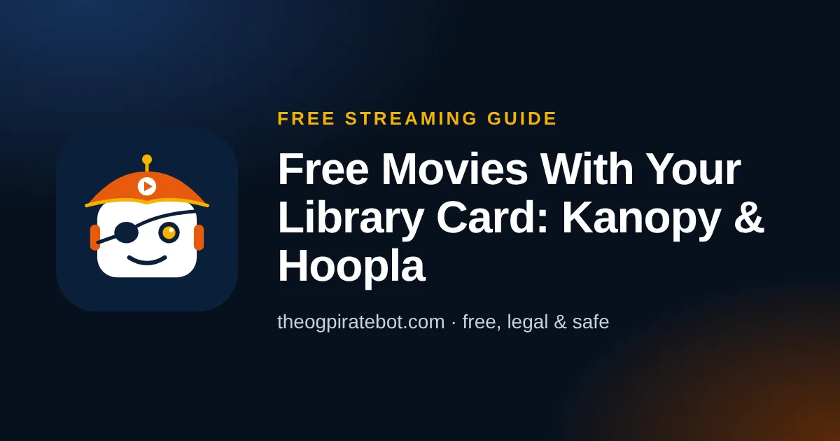 Watch free movies with a library card on Kanopy and Hoopla